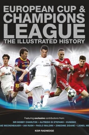 Cover of European Cup & Champions League: The Illustrated History