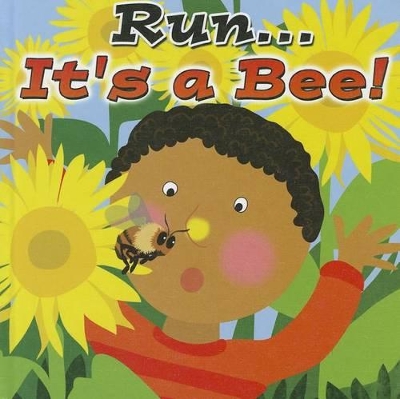Book cover for Run...It's a Bee!