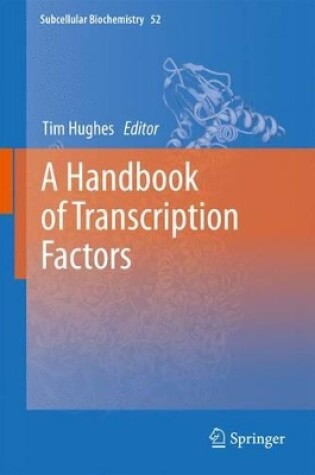 Cover of A Handbook of Transcription Factors