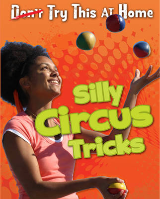 Book cover for Silly Circus Tricks