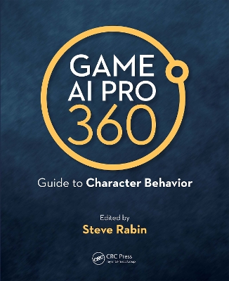 Book cover for Game AI Pro 360: Guide to Character Behavior