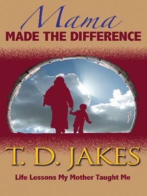 Book cover for Mama Made the Difference