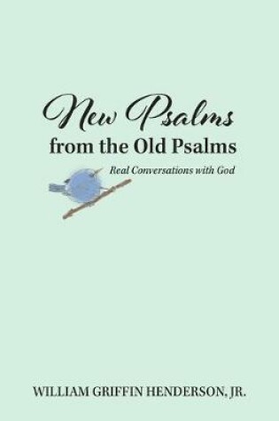 Cover of New Psalms from the Old Psalms