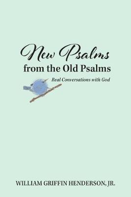 Book cover for New Psalms from the Old Psalms