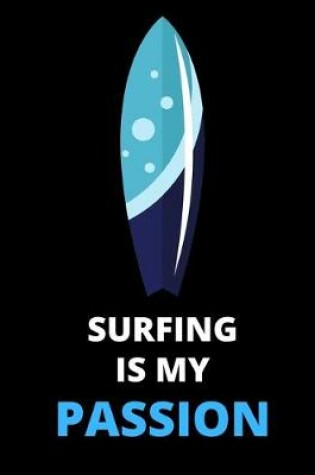 Cover of Surfing Is My Passion