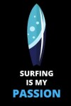 Book cover for Surfing Is My Passion