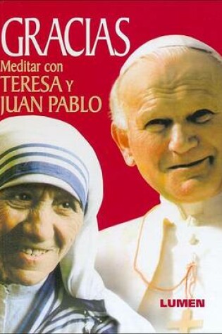 Cover of Gracias - Meditar Con Teresa y Juan Pablo
