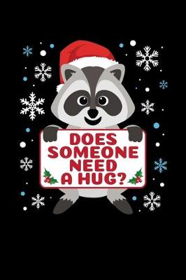 Book cover for Does Someone Need a Hug?