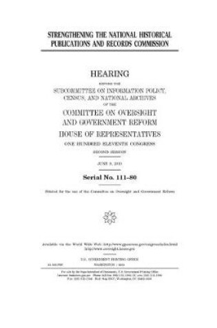 Cover of Strengthening the National Historical Publications and Records Commission