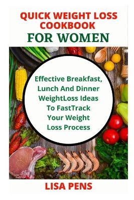 Book cover for Quick Weight Loss Cookbook for Women