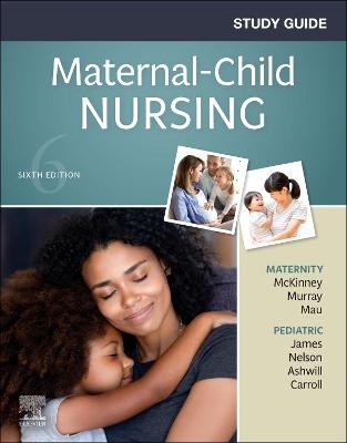 Cover of Study Guide for Maternal-Child Nursing - E-Book