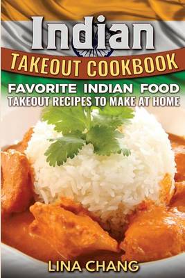 Book cover for Indian Takeout Cookbook