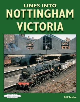 Book cover for Lines Into Nottingham Victoria