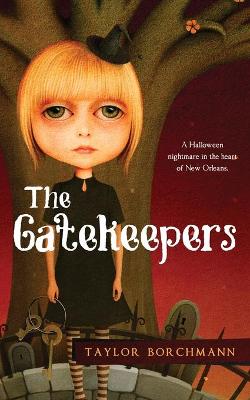 Book cover for The Gatekeepers