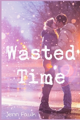 Book cover for Wasted Time