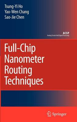 Book cover for Full-Chip Nanometer Routing Techniques