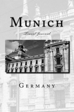 Cover of Munich Germany Travel Journal