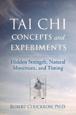 Cover of Tai Chi Concepts and Experiments