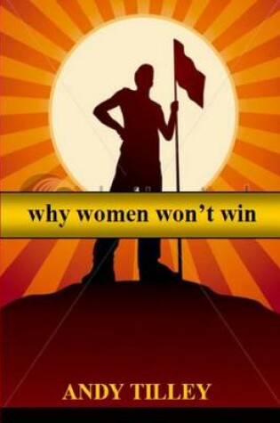 Cover of Why Women Won't Win