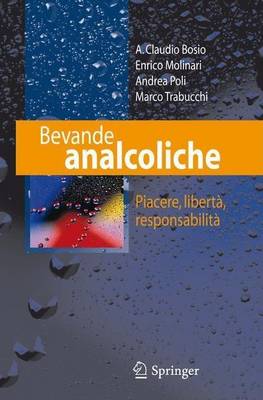 Book cover for Bevande Analcoliche: Piacere, Liberta, Responsabilita