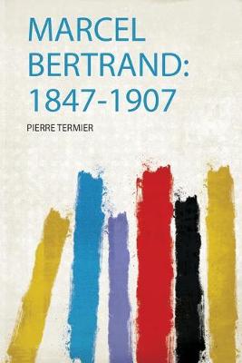 Book cover for Marcel Bertrand