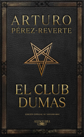 Book cover for El club Dumas. Edición Especial 30 aniversario / The Club Dumas