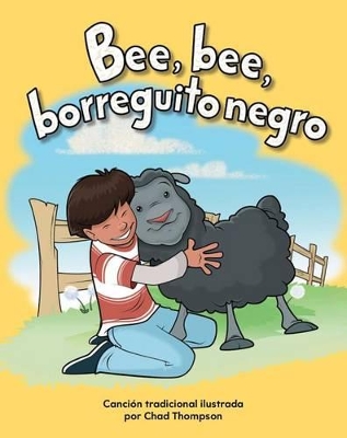 Book cover for Bee, bee, borreguito negro (Baa, Baa, Black Sheep)