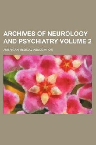 Cover of Archives of Neurology and Psychiatry Volume 2