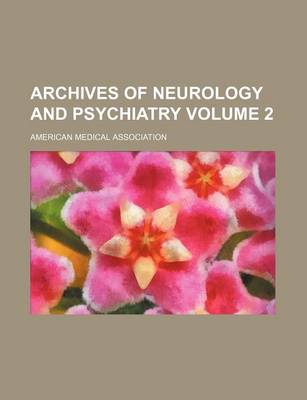 Book cover for Archives of Neurology and Psychiatry Volume 2