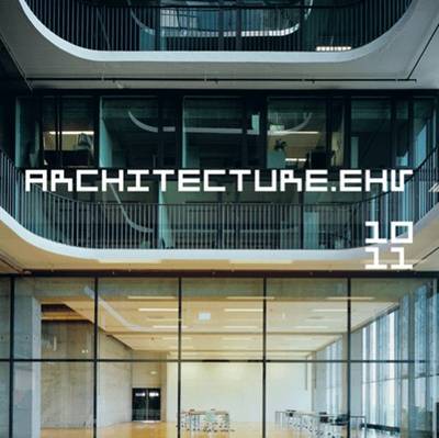Cover of Architecture.Ehv 10-11 - Annual Eindhoven University of Technology (2 Vols.)
