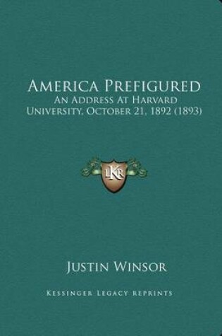 Cover of America Prefigured