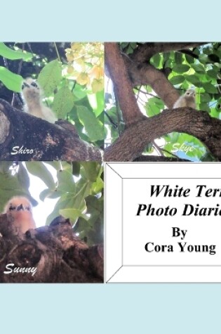 Cover of White Tern Photo Diaries