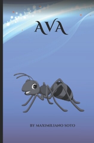 Cover of Ava the Ant