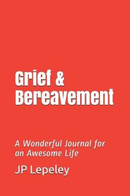 Book cover for Grief & Bereavement