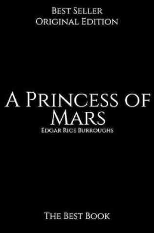 Cover of A Princess of Mars, The Best Book