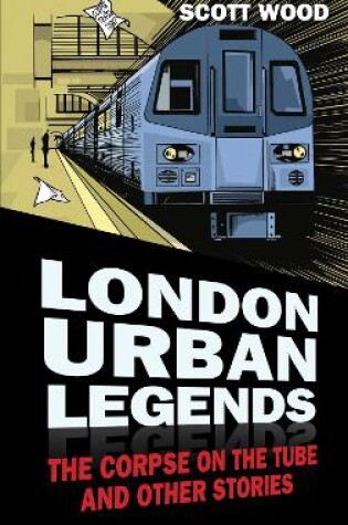 Cover of London Urban Legends