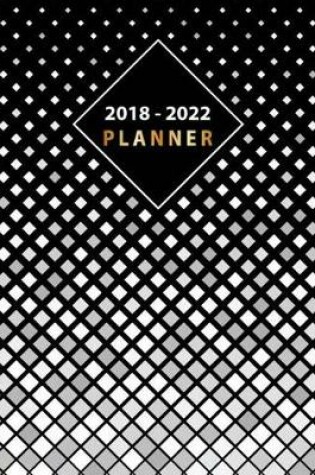 Cover of 2018 - 2022 Planner