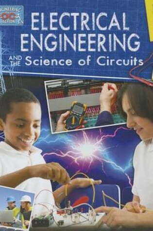 Cover of Electrical Engineering and the Science of Circuits