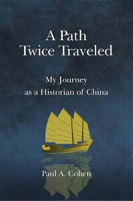 Book cover for A Path Twice Traveled