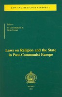Book cover for Laws on Religion and the State in Post-communist Europe