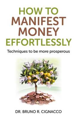 Book cover for How to Manifest Money Effortlessly