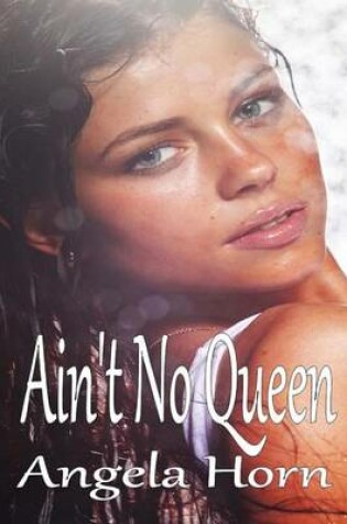 Cover of Ain't No Queen