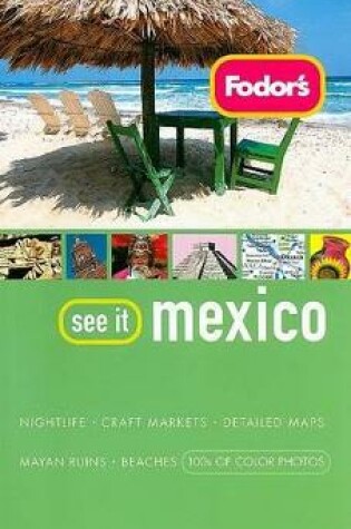 Cover of Fodor's See It Mexico