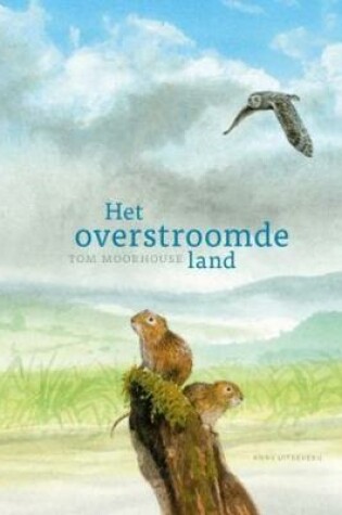 Cover of Het Overstroomde Land