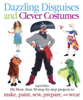 Book cover for Dazzling Disguises and Clever Costumes