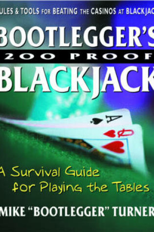 Cover of Bootlegger'S 200 Proof Blackjack