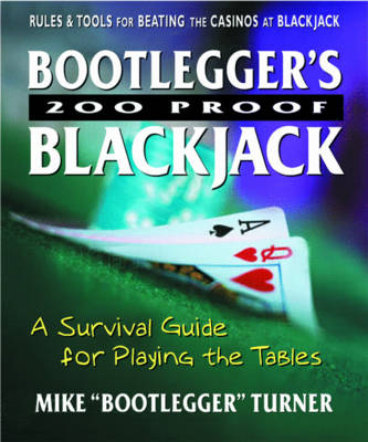 Book cover for Bootlegger'S 200 Proof Blackjack