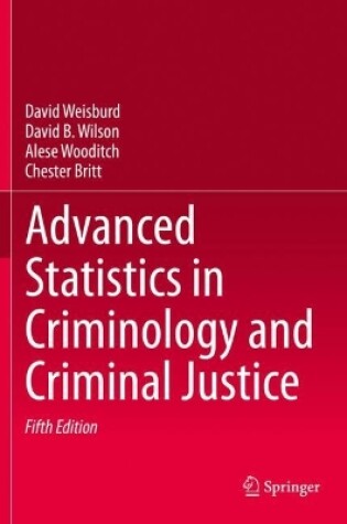 Cover of Advanced Statistics in Criminology and Criminal Justice