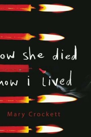 Cover of How She Died, How I Lived