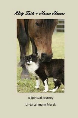 Cover of Kitty Tails & Horses Hooves